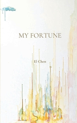 My Fortune Paperback Libresco Feeds Private Limited