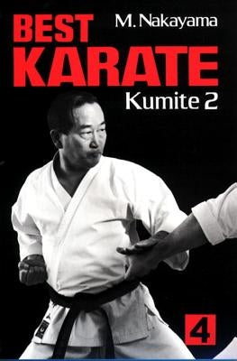 Best Karate, Volume 4: Kumite 2 by Nakayama, Masatoshi