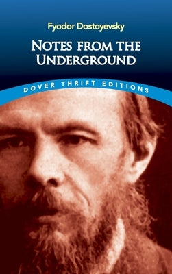 Paperback of "Notes from the Underground" by Dover Publications featuring a close-up of the book cover with text and design elements.