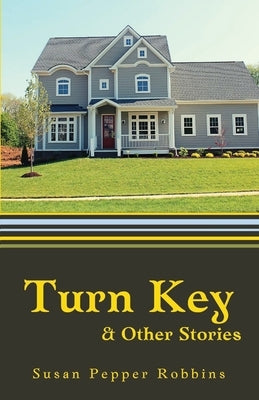 Turn Key and Other Stories Paperback Unsolicited Press