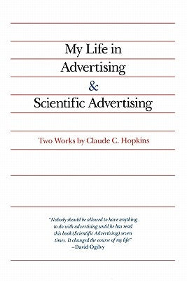 My Life in Advertising and Scientific Advertising Paperback McGraw-Hill Companies