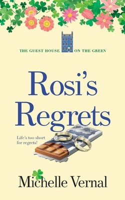 Rosi's Regrets Paperback MLV Publishing Limited