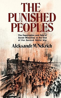 Punished Peoples by Nekrich, Aleksandr M.