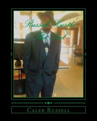 Russell Hustle The Poet: Uplifting Poetry Paperback Createspace Independent Publishing Platform