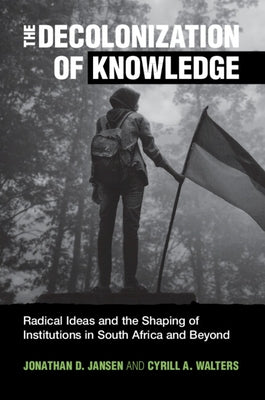 Paperback book titled "The Decolonization of Knowledge" by Cambridge University Press, featuring a cover with abstract design.
