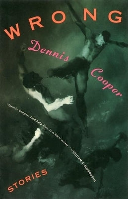 Wrong: Stories by Cooper, Dennis