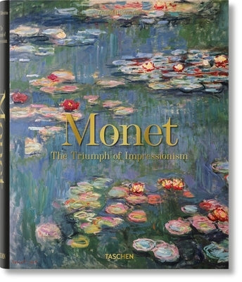 Monet. El Triunfo del Impresionismo by Wildenstein, Daniel