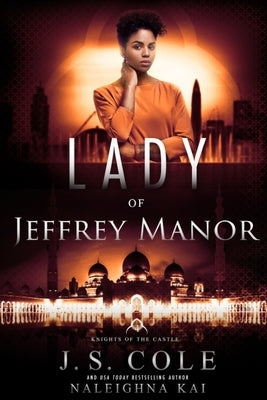 Lady of Jeffrey Manor: Book 4 of the Knights of the Castle Series Paperback Macro Publishing Group