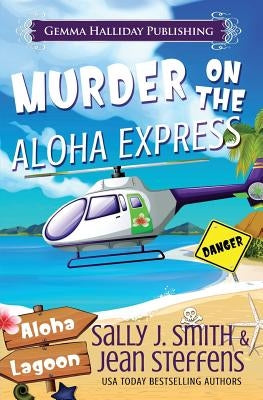 Murder on the Aloha Express: A Gabby LeClair Mystery Paperback Createspace Independent Publishing Platform