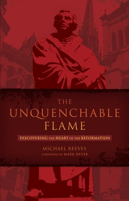 Paperback book titled "The Unquenchable Flame" by B&H Publishing Group, featuring a cover with flames and historical imagery.