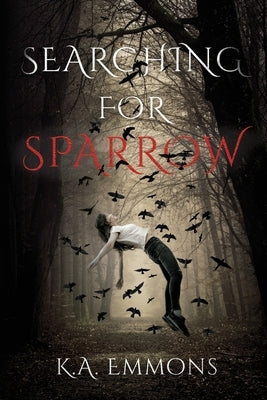Searching for Sparrow K.A. Emmons