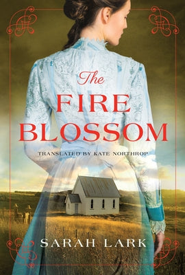 The Fire Blossom Amazon Crossing