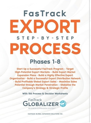 FasTrack Export Step-by-Step Process: Phases 1-8 by Winget, W. Gary