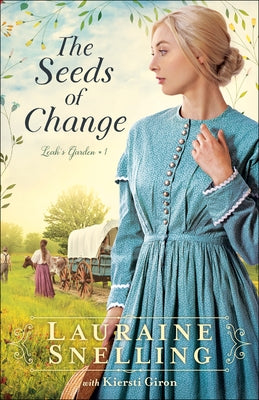 The Seeds of Change Paperback Bethany House Publishers