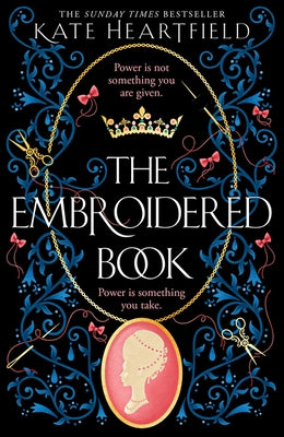 The Embroidered Book by Heartfield, Kate