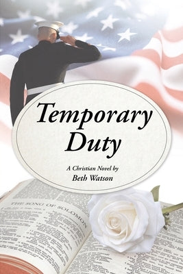 Temporary Duty: A Christian Novel Paperback Christian Faith