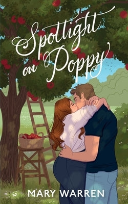 Spotlight on Poppy Paperback Mary Kuester