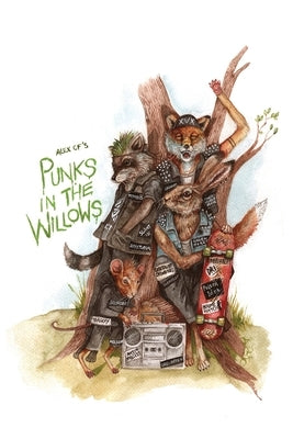 Punks In The Willows by Cf, Alex