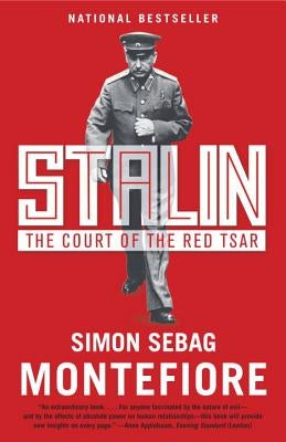 Stalin: The Court of the Red Tsar by Montefiore, Simon Sebag