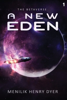 A New Eden Paperback Podium Publishing Ulc