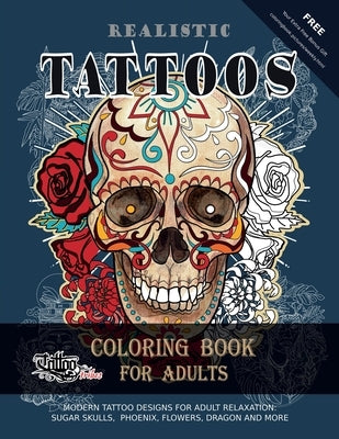 Realistic Tattoos Coloring Book for Adults by Gemori, Roberto