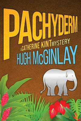Pachyderm by McGinlay, Hugh