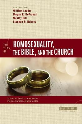 Paperback book titled "Two Views on Homosexuality, the Bible, and the Church" by Zondervan Academic, showing the front cover.