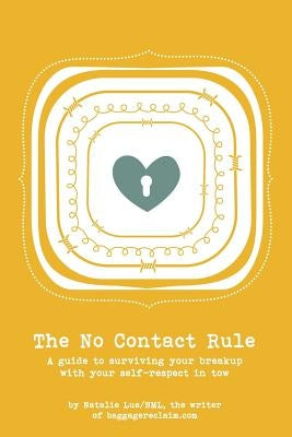 The No Contact Rule by Lue, Natalie