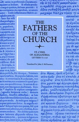 St. Cyril of Alexandria Letters 51-110 Paperback Catholic University of America Press