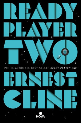 Ready Player Two (Spanish Edition) by Cline, Ernest