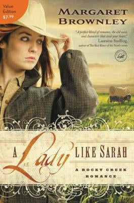 A Lady Like Sarah by Brownley, Margaret