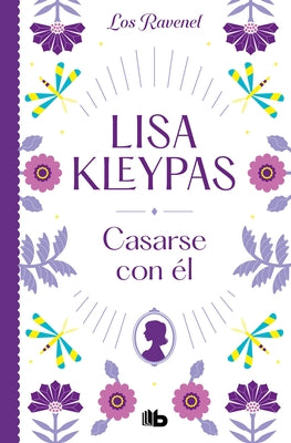 Casarse Con Él / Marrying Winterborne by Kleypas, Lisa