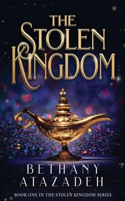 The Stolen Kingdom: An Aladdin Retelling Paperback Grace House Press