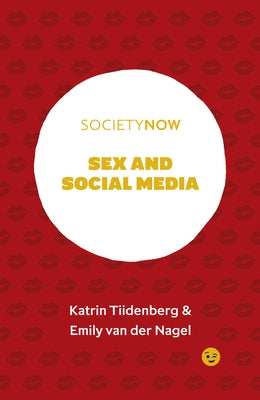 Sex and Social Media Paperback Emerald Publishing Limited