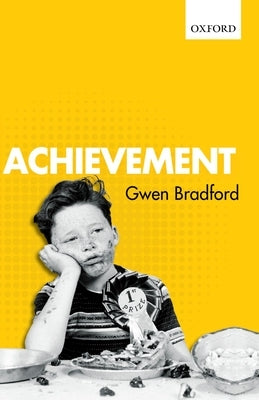 Achievement Paperback Oxford University Press, USA