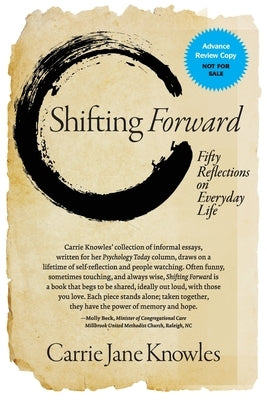 Shifting Forward: Fifty Reflections on Everyday Life by Knowles, Carrie Jane