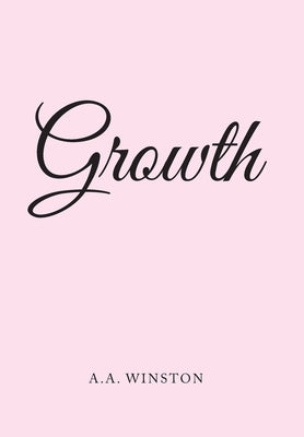 Growth by Winston, A. a.