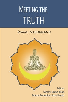 Meeting the Truth Paperback Rima