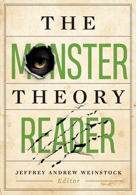 The Monster Theory Reader Paperback University of Minnesota Press