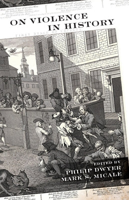 On Violence in History Paperback Berghahn Books