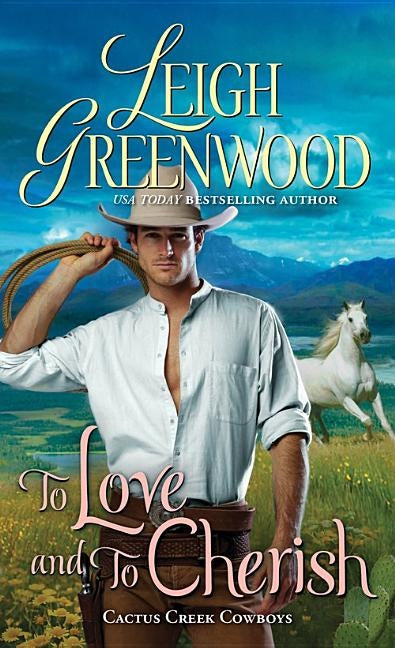 To Love and to Cherish by Greenwood, Leigh