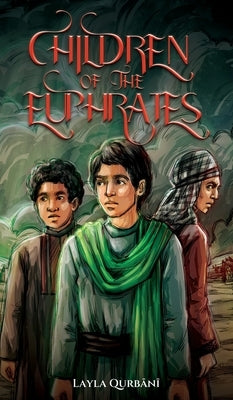 Children of the Euphrates by Qurbani, Layla