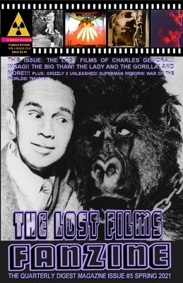 The Lost Films Fanzine #5: (Black and White/Variant Cover B) Paperback Bicep Books