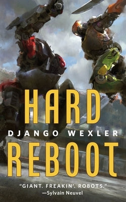 Hard Reboot by Wexler, Django