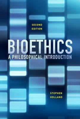 Bioethics: A Philosophical Introduction Paperback Polity Press