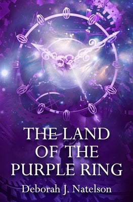 The Land of the Purple Ring Paperback Thinklings Books, LLC