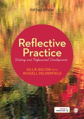 Paperback of Reflective Practice: Writing and Professional Development by Sage Publications Ltd, showing the book cover with title and publisher.