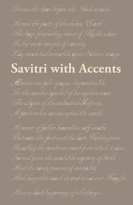 Savitri with Accents Paperback Createspace Independent Publishing Platform