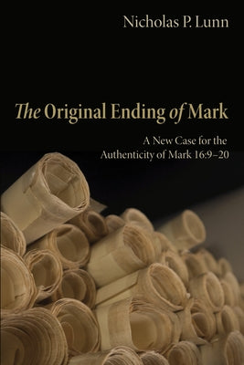 The Original Ending of Mark Paperback Pickwick Publications