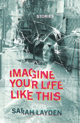 Imagine Your Life Like This Paperback University of Wisconsin Press